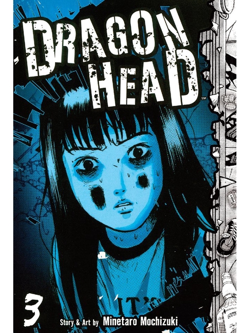 Title details for Dragon Head, Volume 3 by Minetaro Mochizuki - Available